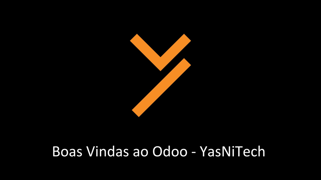 Boas Vindas ao Odoo - YasNiTech